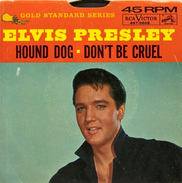 Elvis Presley "Hound Dog"/"Dont Be Cruel" 45 